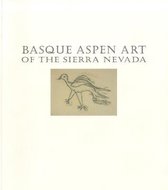 Basque Aspen Art of the Sierra Nevada