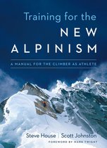 Training For The New Alpinism