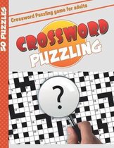 Crossword Puzzling Game for Adults: 50 Crosswords and Word Searches Workbook