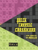 Quick Cryptic Crossword Books for Adults: 60 Simulating Energetic Challenging Quick Cryptic Crossword Puzzles