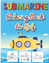 Submarine Coloring Book for Kids