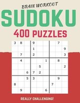 Sudoku 400 Puzzles Really Challenging!: Large Print - 1 Sudoku Per Page - Solutions are Included - - Perfect Gift for Those Who Think that Are Sudoku