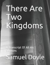 There Are Two Kingdoms