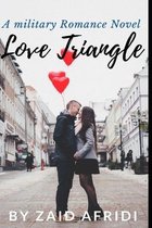 Love Triangle: A Military Romance Novel