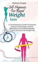 Self-Hypnosis For Rapid Weight Loss