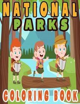 National Parks Coloring book: National ParksCOLORING BOOK / Coloring Book for AdultsAND KIDS Coloring Book of National Parks With Country Scenes, An