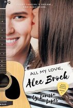 The Alec Brock- All My Love, Alec Brock