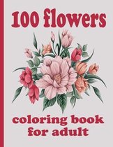 100 flowers coloring book for adult