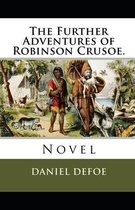 The Further Adventures of Robinson Crusoe Illustrated