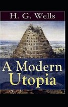 A Modern Utopia Illustrated
