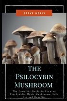 The Psilocybin Mushroom
