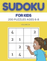 Sudoku For Kids 200 Puzzles Ages 6-8 Volume 24