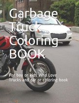 Garbage Truck Coloring BOOK
