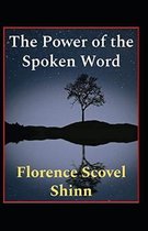 The Power of the Spoken Word