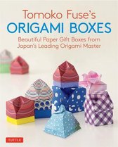 Tomoko Fuse's Origami Boxes Beautiful Paper Gift Boxes from Japan's Leading Origami Master 30 projects