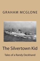 The Silvertown Kid
