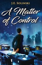 A Matter of Control