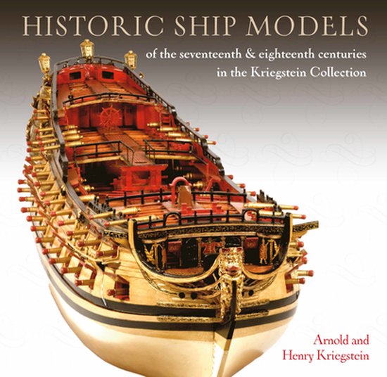 Historic Ship Models of the Seventeenth and Eighteenth Centu ... - cover