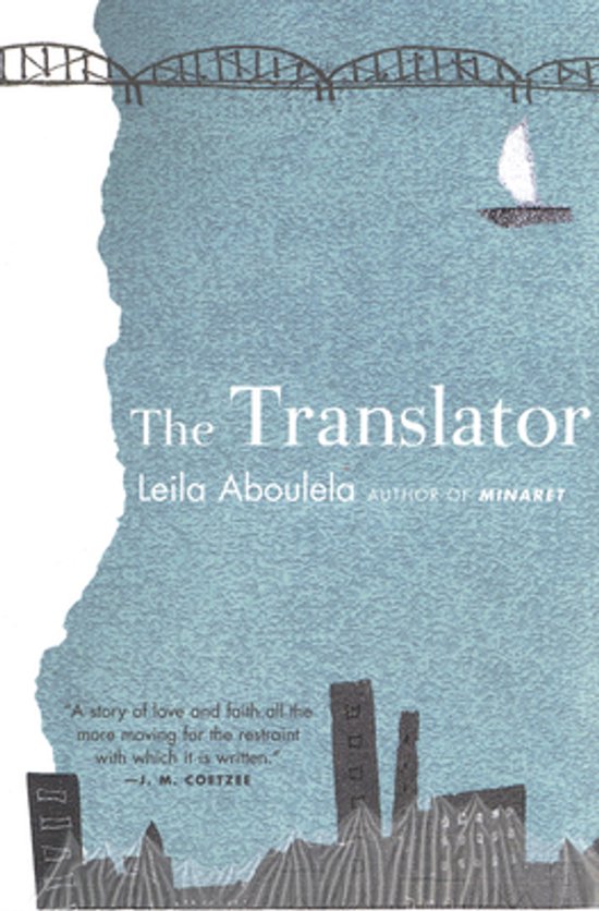 Boek "The Translator" van Leila Aboulela, met een illustratie van een brug, zeilboot en stad.