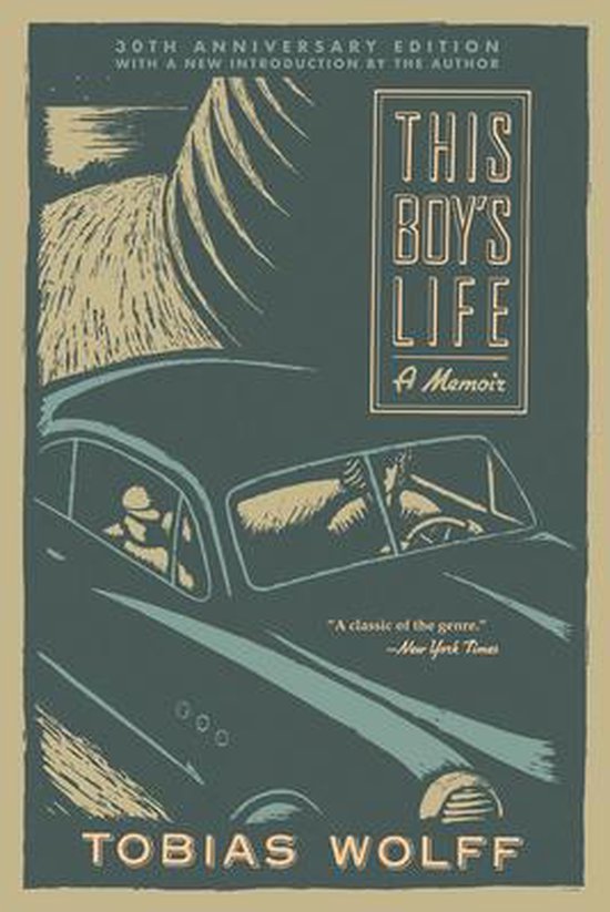 This Boy's Life 30th Anniversary Edition A Memoir