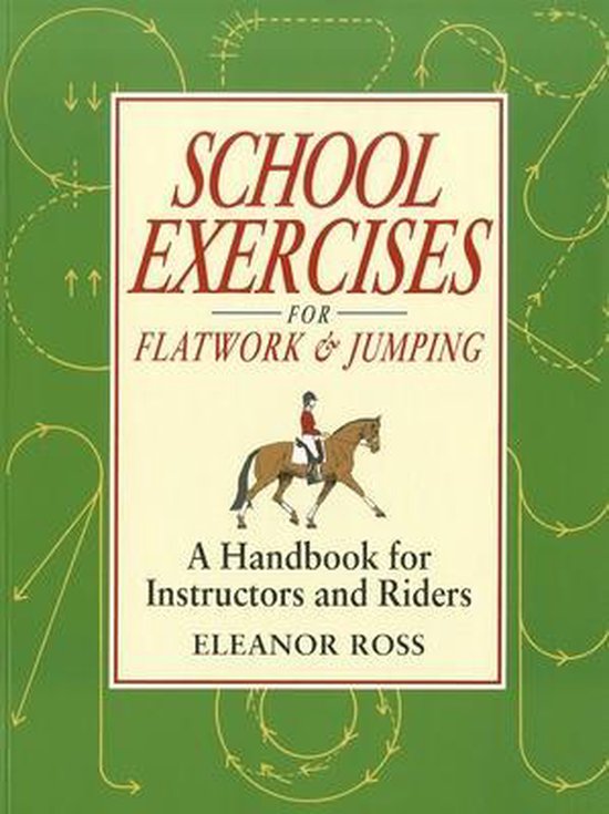 School Exercises for Flatwork & Jumping - cover
