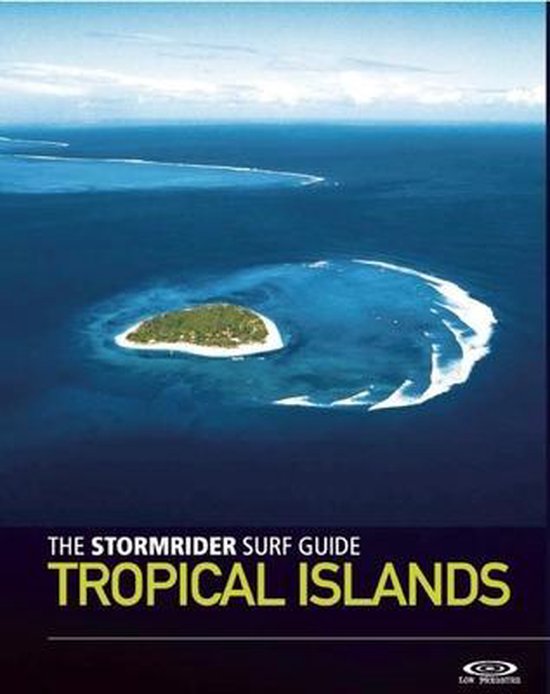 Stormrider Surf Guide Tropical Islands - cover