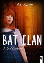 Bat clan 3 - Bat Clan, Tome 3