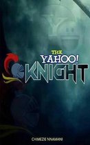 The Yahoo Knight