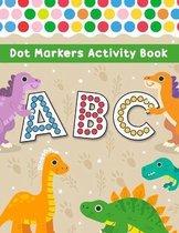 Dot Markers Activity Book ABC Dinosaurs
