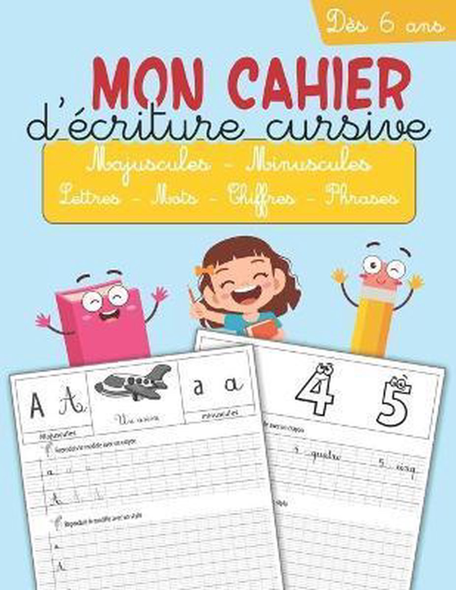 Cahier d'écriture - Apprendre à tracer les lettres et les chiffres: CP 3-5  ans - Mon Cahier d'écriture - apprendre a écrire - apprendre l'alphabet 