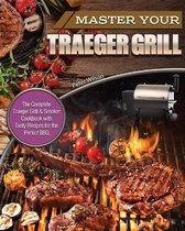 Master Your Traeger Grill