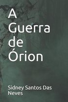 A Guerra de Orion