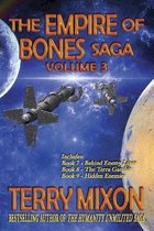 The Empire of Bones Saga Volume 3
