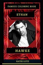 Ethan Hawke Famous Coloring Book