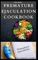 The New Premature Ejaculation Cookbook