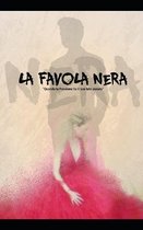 La Favola Nera