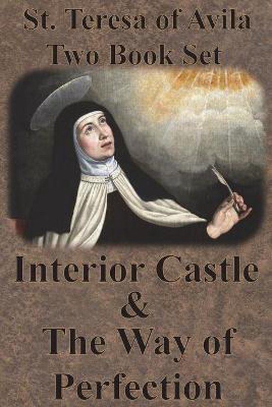 St. Teresa of Avila Two Book Set Interior Castle and The Way of