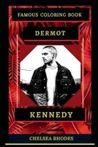 Dermot Kennedy Famous Coloring Book