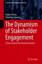 Contributions to Management Science - The Dynamism of Stakeholder Engagement