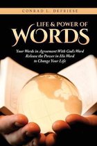 Life and Power of Words