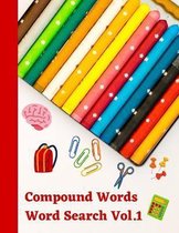 Compound Words Word Search Vol 1