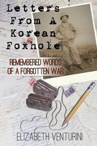 Letters From A Korean Foxhole