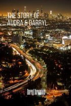 The Story of Audra & Darryl