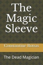 The Magic Sleeve