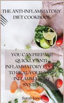 The Anti-Inflammatory Diet Cookbook