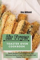 Air Fryer Toaster Oven Cookbook