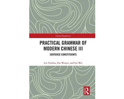 Chinese Linguistics- Practical Grammar of Modern Chinese III