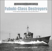 Legends of Warfare: Naval19- Fubuki-Class Destroyers