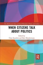 The Mobilization Series on Social Movements, Protest, and Culture- When Citizens Talk About Politics