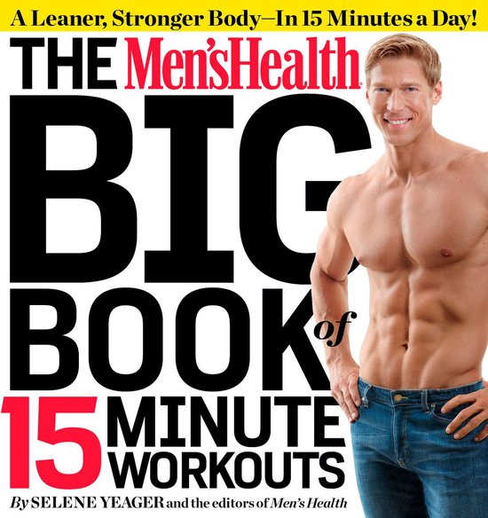 Men's Health - The Men's Health Big Book of 15-Minute Workou ... - cover